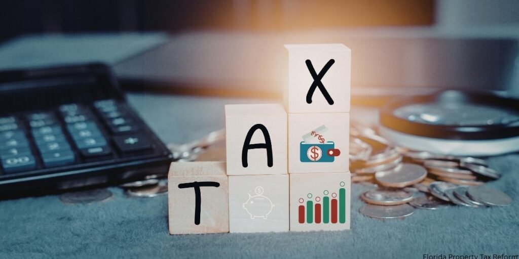 Florida Property Tax Reform